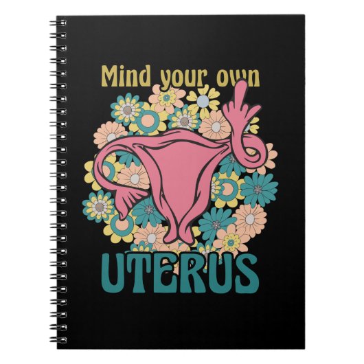 Denk aan je eigen Uterus Feminist Pro Choice Notitieboek (Voorkant)