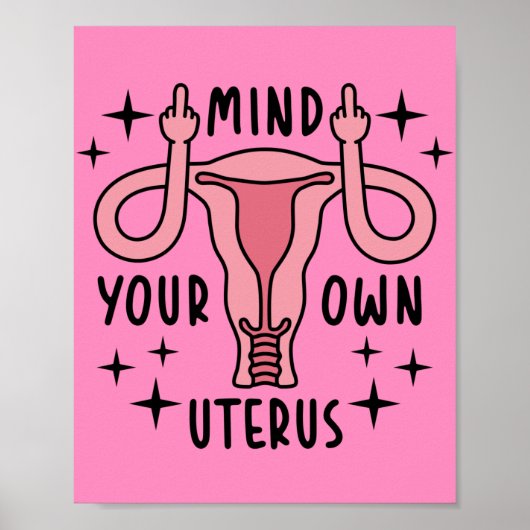 Denk aan je eigen Uterus Feminist Pro Choice Poster (Voorkant)