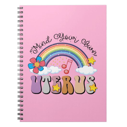 Denk aan je eigen uterus feminist Pro Choice Rainb Notitieboek (Voorkant)