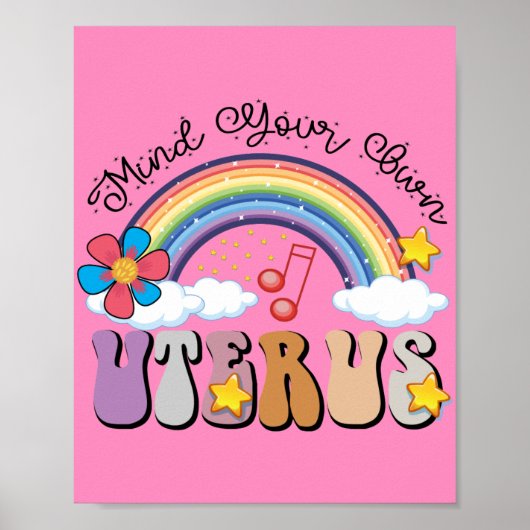 Denk aan je eigen uterus feminist Pro Choice Rainb Poster (Voorkant)