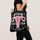Denk aan je eigen Uterus Feminist Pro Choice Tote Bag (Dichtbij)