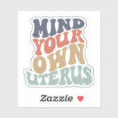 Denk aan je eigen Uterus feminist Sticker (Vel)