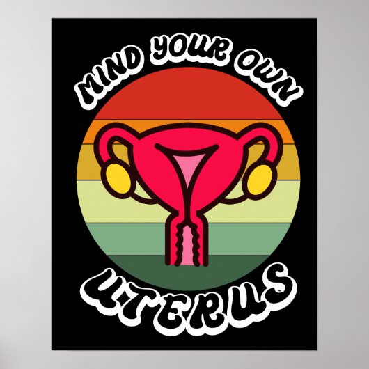  denk aan je eigen uterus Funny Feminist Gift Poster (Voorkant)
