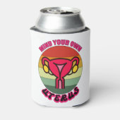 Denk aan je eigen Uterus Pro Choice Feministische  Blikjeskoeler (Blikje Achterkant)