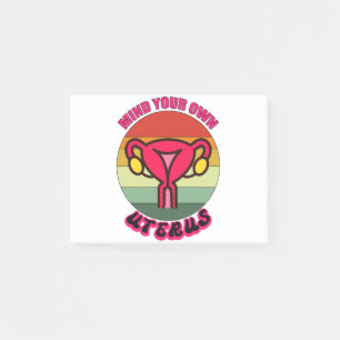 Denk aan je eigen Uterus Pro Choice Feministische  Post-it® Notes