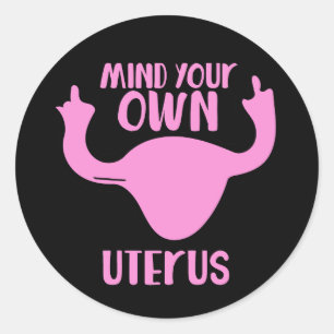Denk aan je eigen uterus pro-keuze feminist ronde sticker