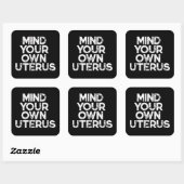 Denk aan je eigen uterus  pro-keuze vierkante sticker (Vel)