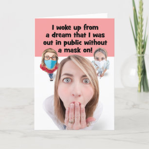 Denk aan je gezichtsmaskers Stress Dream Humor Feestdagen Kaart