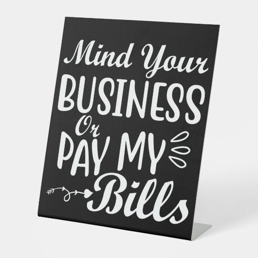 Denk aan je zakelijke voetafdruk reclamebord met voetstuk (Voorkant)