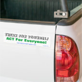 Denk aan jezelf voor iedereen! bumpersticker (Op Truck)