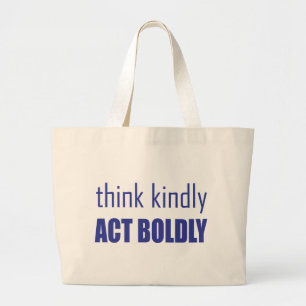 Denk aan Kindly, Act Bolly Grote Tote Bag