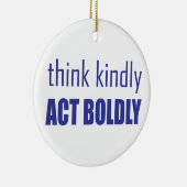 Denk aan Kindly, Act Bolly Keramisch Ornament (Rechts)
