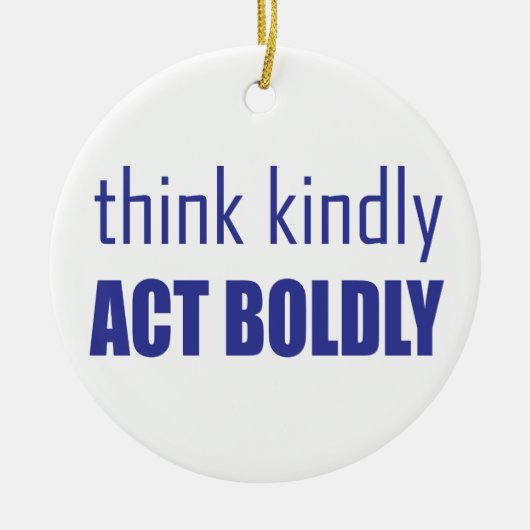 Denk aan Kindly, Act Bolly Keramisch Ornament (Voorkant)