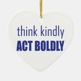 Denk aan Kindly, Act Bolly Keramisch Ornament