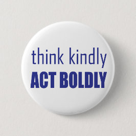 Denk aan Kindly, Act Bolly Ronde Button 5,7 Cm