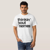 Denk aan memen t-shirt (Voorkant volledig)