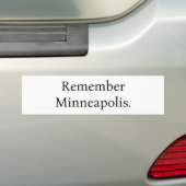 Denk aan Minneapolis bumpersticker (Op auto)