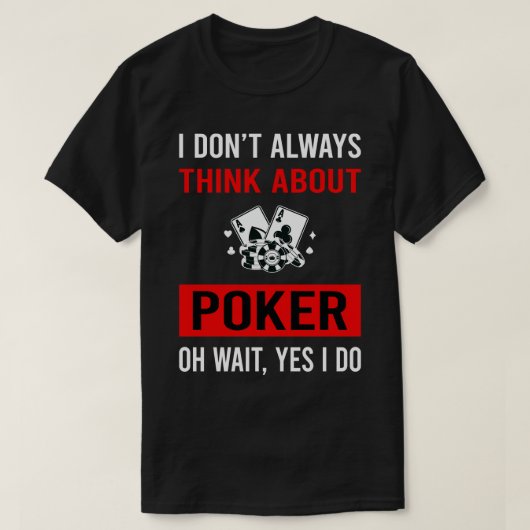 Denk aan poker t-shirt (Design voorkant)