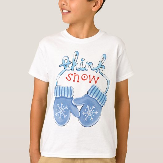Denk aan SneeuwMittens T-shirt (Voorkant)