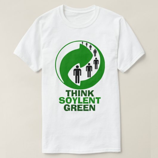 Denk aan Soylent Green T-Shirt (Design voorkant)