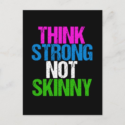 Denk aan sterke niet Skinny Inspirerend fitness Briefkaart (Voorkant)