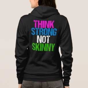 Denk aan sterke niet Skinny Inspirerend fitness Hoodie