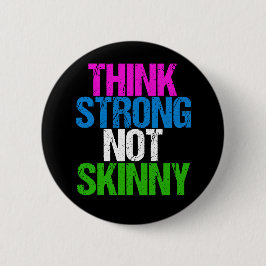 Denk aan sterke niet Skinny Inspirerend fitness Ronde Button 5,7 Cm