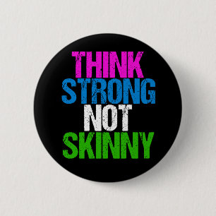 Denk aan sterke niet Skinny Inspirerend fitness Ronde Button 5,7 Cm