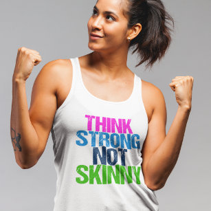 Denk aan sterke niet Skinny Inspirerend fitness Tanktop