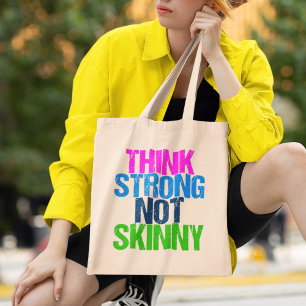 Denk aan sterke niet Skinny Inspirerend fitness Tote Bag