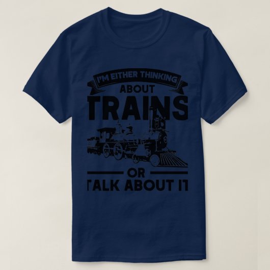Denk aan treinen of praat over het spoor. t-shirt (Design voorkant)