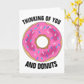 DENK AAN U EN DONUTS grappige Wenskaarten Kaart (Gele Bloem)