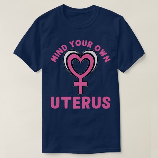 Denk aan uw eigen uterus feminisme design voor vro t-shirt (Design voorkant)
