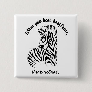 Denk aan Zebras Vierkante Button 5,1 Cm