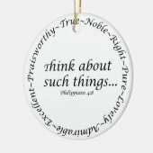 Denk aan zulke dingen... Filippijnen 4:8 Keramisch Ornament (Links)