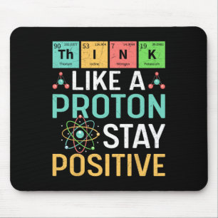 Denk als een proton blijf positief Periodiek syste Muismat