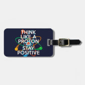 Denk als een proton en blijf positief bagagelabel (Voorkant horizontaal)