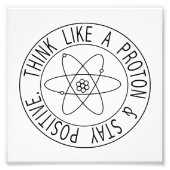 Denk als een proton foto afdruk (Voorkant)