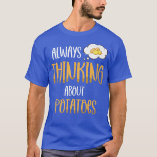 Denk altijd aan de aardappel met vegetariër van aa t-shirt