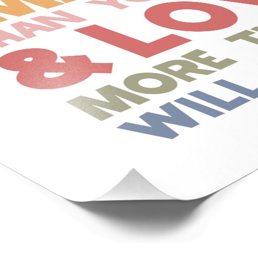 Denk altijd dat je dapperder bent foto afdruk (Hoek)