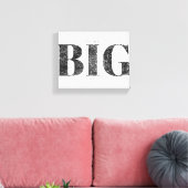 Denk altijd groot | Motiverend Canvas Afdruk (Insitu (Woonkamer))