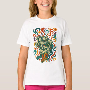Denk anders. Creëer moedig. — Onverschrokken geest T-shirt