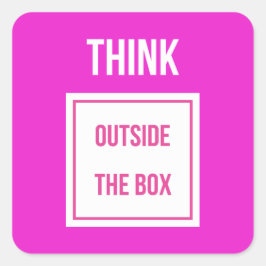 Denk buiten de doos diep roze vierkante sticker