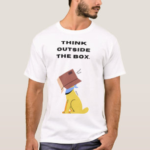 Denk buiten de doos. t-shirt
