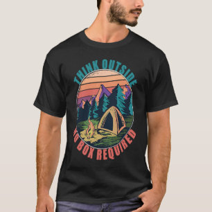 Denk buiten Geen doos nodig Camping Wandelen Adven T-shirt