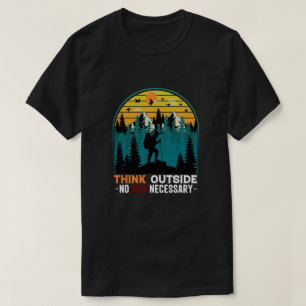Denk buiten geen doos nodig grappig wandelen t-shirt