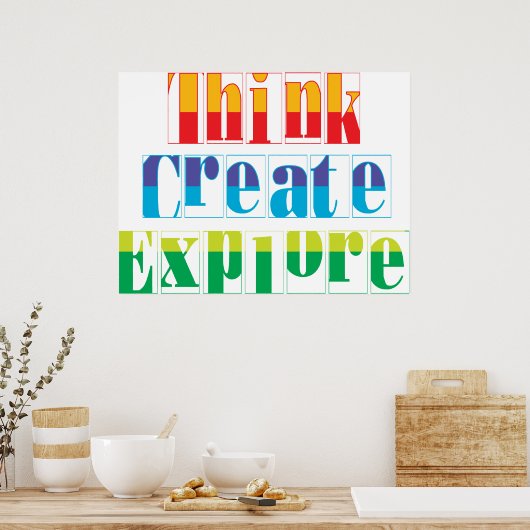 denk, creëer, verken poster (Keuken)