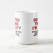 Denk dat ik een hete mok ben (Center)