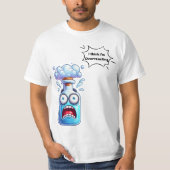 Denk dat je overdreven reageert op leuke nerd-chem t-shirt (Voorkant)