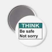 DENK DAT VEILIG IS, NIET SORRY MAGNEET (Voorkant / Achterkant)